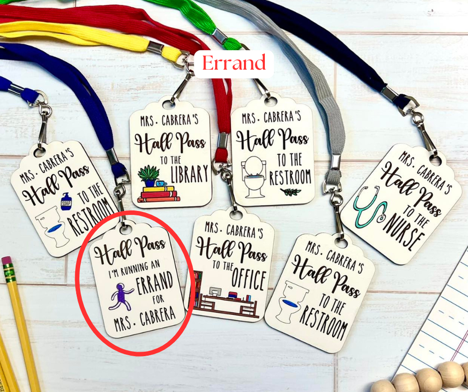 Teacher Hall Passes