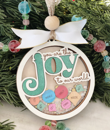 You are the Joy to my World Ornaments