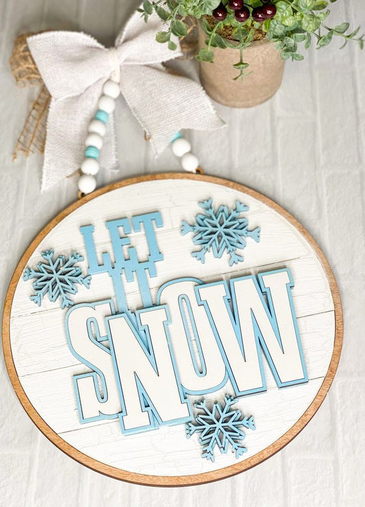Let It Snow Round Sign